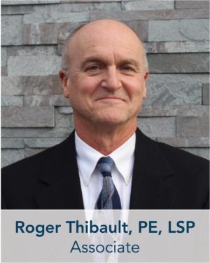 Roger Thibault, PE, LSP, BETA Associate